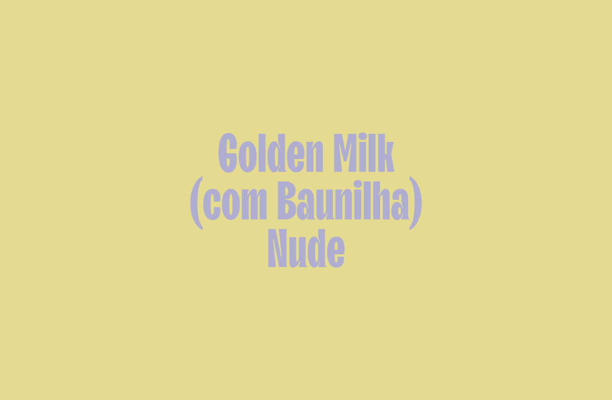 Golden Milk (com Baunilha) Nude