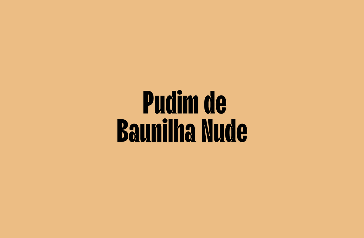 Pudim de Baunilha Nude